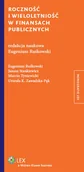 Finanse, księgowość, bankowość - Roczność i wieloletniość w finansach publicznych - Tyniewicki Marcin, Stankiewicz Janusz, Zawadzka-Pąk Urszula Kinga - miniaturka - grafika 1