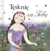 Aforyzmy i sentencje - Tęsknię za tobą - Wysyłka od 3,99 - miniaturka - grafika 1