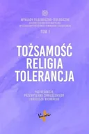 Filozofia i socjologia - Vocatio Oficyna Wydawnicza Tożsamość, religia, tolerancja Przemysław Chmielecki, Mateusz Wichary - miniaturka - grafika 1