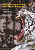 Pozostałe języki obce - Dom Wydawniczy Elipsa The Welfare of Animals in Zoos and EU Legal Standards - Elipsa Dom Wydawniczy - miniaturka - grafika 1