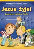 Religia i religioznawstwo - Edycja Świętego Pawła Jezus żyje Opowieści dziadka Tadka - FABRIOZIO ZUBANI, ANDREA OLDONI - miniaturka - grafika 1