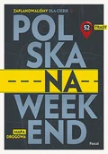 Przewodniki - Polska na weekend. Przewodnik + mapa drogowa - miniaturka - grafika 1