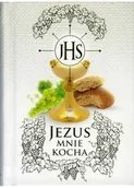 Powieści i opowiadania - zbiorowa Praca Jezus mnie kocha - modlitewnik - miniaturka - grafika 1
