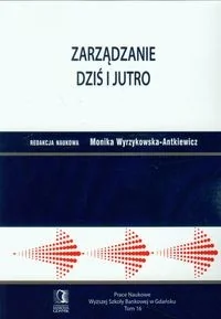 CeDeWu Zarządzanie dziś i jutro Tom 16 - CeDeWu - Zarządzanie - miniaturka - grafika 2
