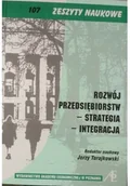 Biznes - Rozwój przedsiębiorstw strategia integracja Używana - miniaturka - grafika 1