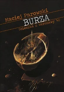 Burza. Ucieczka z Warszawy `40 - Fantasy - miniaturka - grafika 2