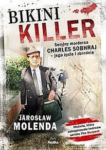 Bikini Killer Seryjny morderca - Biografie i autobiografie - miniaturka - grafika 2