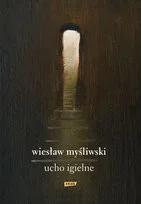 Ucho igielne - Powieści - miniaturka - grafika 3