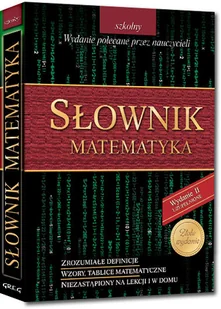 Greg Słownik Matematyka - Piotr Kosowicz - Słowniki języków obcych Greg Słownik Matematyka - Piotr Kosowicz - Słowniki języków obcych - miniaturka - grafika 1