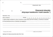 Druki akcydensowe - Firma krajewski Orzeczenie lakarskie dotyczące kształcenia i nauki zawodu [Mz/Hsz-18] Mz/Hsz-18 - miniaturka - grafika 1