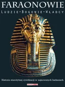 Historia świata - Faraonowie Praca zbiorowa - miniaturka - grafika 1