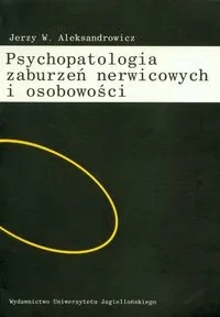 Psychopatologia zaburzeń nerwicowych i osobowości - Książki medyczne - miniaturka - grafika 2