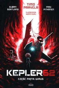 Wirus. Kepler62. Część 5 - Powieści - miniaturka - grafika 3