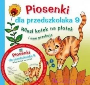 Skrzat Piosenki dla przedszkolaka 9. Wlazł kotek na płotek i inne przeboje - Skrzat - Baśnie, bajki, legendy - miniaturka - grafika 2