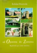 Książki podróżnicze - Od Oporowa do Żarnowa Używana - miniaturka - grafika 1