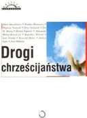 Religia i religioznawstwo - Drogi chrześcijaństwa - miniaturka - grafika 1