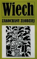 Powieści - Opowiadania przedwojenne Tom 2 Zakochany złodziej - Stefan Wiechecki (Wiech) - miniaturka - grafika 1