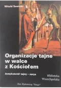 Religia i religioznawstwo - Organizacje tajne w walce z Kościołem Używana - miniaturka - grafika 1