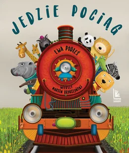 Jedzie pociąg... - Literatura popularno naukowa dla młodzieży - miniaturka - grafika 2