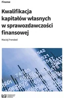 Finanse, księgowość, bankowość - Frendzel Maciej Kwalifikacja kapitałów własnych w sprawozdawczo$1282ci finansowej - miniaturka - grafika 1