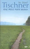 Religia i religioznawstwo - Idąc przez puste Błonia - miniaturka - grafika 1