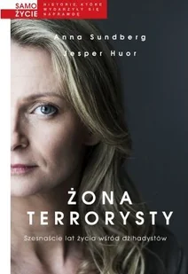 Żona terrorysty - Felietony i reportaże - miniaturka - grafika 2