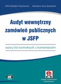 Prawo - ODDK Audyt wewnętrzny zamówień publicznych w JSFP - Zofia Wojdylak-Sputowska, Sputowski Arkadiusz Jerzy - miniaturka - grafika 1