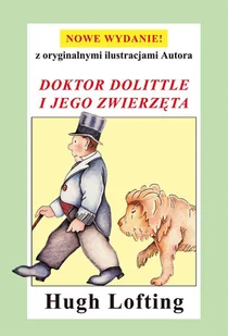 Zysk i S-ka Doktor Dolittle i jego zwierzęta - Hugh Lofting - Lektury szkoła podstawowa - miniaturka - grafika 2