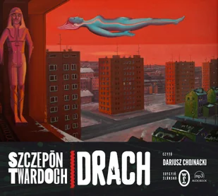 Szczepan Twardoch Drach Edycyjo ślonsko - Proza - miniaturka - grafika 3
