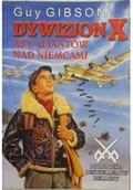 Biografie i autobiografie - Dywizjon X Asy aliantów nad Niemcami Używana - miniaturka - grafika 1