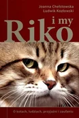 Felietony i reportaże - Pierwsze Riko i my - Chełstowska Joanna, Kozłowski Ludwik - miniaturka - grafika 1