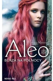 Aleo Burza Na Północy Tomasz Miękina - Fantasy - miniaturka - grafika 2