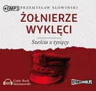 Żołnierze wyklęci Sześciu z tysięcy Przemysław Słowiński - Militaria i wojskowość Żołnierze wyklęci Sześciu z tysięcy Przemysław Słowiński - Militaria i wojskowość - miniaturka - grafika 2