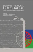 Historia Polski - Universitas Beyond the Roma Holocaust: From Resistance to Mobilisation Thomas M. Buchsbaum, Sławomir Kapralski - miniaturka - grafika 1