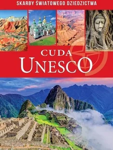 Cuda UNESCO - Albumy krajoznawcze - miniaturka - grafika 2
