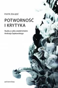 Filologia i językoznawstwo - Universitas Potworność i krytyka. Studia o cyklu wiedźmińskim Andrzeja Sapkowskiego Piotr Żołądź - miniaturka - grafika 1