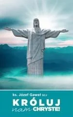 Króluj nam Chryste - Religia i religioznawstwo Króluj nam Chryste - Religia i religioznawstwo - miniaturka - grafika 2