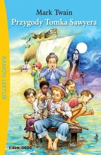 Twain Mark Przygody Tomka Sawyera - Lektury szkoła podstawowa - miniaturka - grafika 2