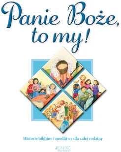 Panie Boże, to my! - Religia i religioznawstwo - miniaturka - grafika 2