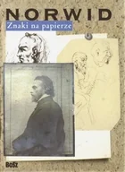 Felietony i reportaże - Bosz Chlebowscy Edyta i Piotr Znaki na papierze. Norwid - miniaturka - grafika 1
