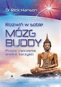 Poradniki psychologiczne - Studio Astropsychologii Rozwiń w sobie mózg Buddy - Rick Hanson - miniaturka - grafika 1