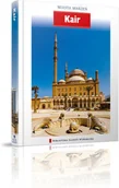 Przewodniki - Kair miasta marzeń - Wysyłka od 3,99 - miniaturka - grafika 1