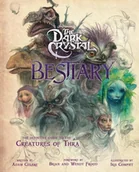 Pozostałe książki - INSIGHT ED The Dark Crystal Bestiary: A Definitive Collection of the Creatures of Thra - miniaturka - grafika 1