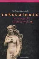 Rozrywka i humor - Seksualność w relacjach społecznych - Wysyłka od 3,99 - miniaturka - grafika 1