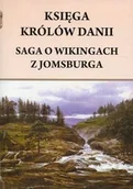 Powieści historyczne i biograficzne - Henryk Pietruszczak Księga królów Danii. Saga o wikingach z Jomsburga - miniaturka - grafika 1
