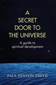 Poradniki obcojęzyczne - A Secret Door to the Universe - Fenton-Smith Paul J - miniaturka - grafika 1