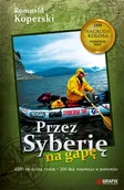 Książki podróżnicze - Przez Syberię na gapę - miniaturka - grafika 1