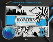 Komiksy dla młodzieży - Dragon Komiks na świecie i w Polsce - miniaturka - grafika 1