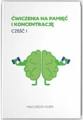 Pedagogika i dydaktyka - Ćwiczenia na pamięć i koncentrację cz.1 Nowa - miniaturka - grafika 1