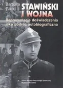 Książki o kulturze i sztuce - Trio Stawiński i wojna Reprezentacje doświadczenia jako podróż autobiograficzna Barbara Giza 9004 - miniaturka - grafika 1